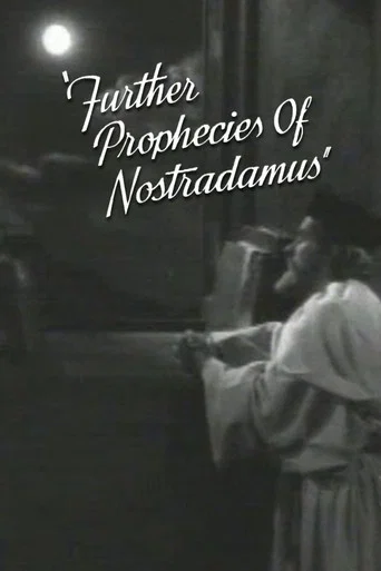 Movie poster for Further Prophecies of Nostradamus (1942)