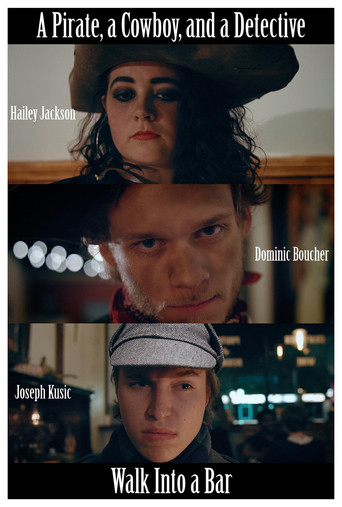 Movie poster for A Pirate, a Cowboy, and a Detective Walk Into a Bar