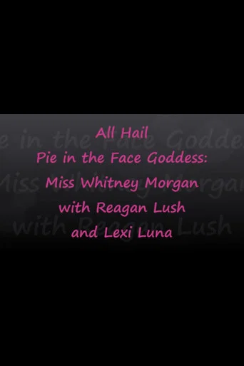Movie poster for All Hail Pie Goddess Whitney! (2017)