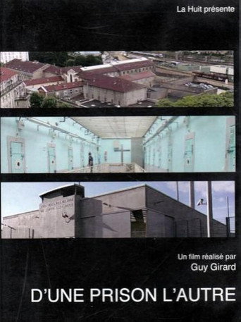 Movie poster for D'une prison, l'autre (2010)
