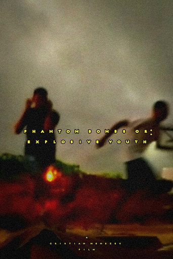 Movie poster for Phantom Bombs or: Explosive Youth (2024)