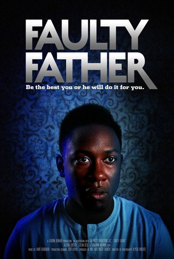 Movie poster for Faulty Father (2019)