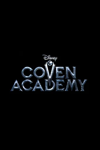 Series poster for Coven Academy