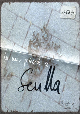 Movie poster for Lo más parecido a Sevilla