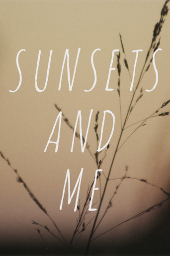 Movie poster for Sunsets and Me (2020)