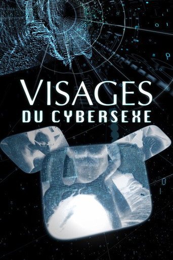 Visages du cybersexe poster