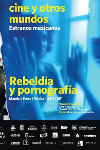 Movie poster for Rebeldía y pornografía (2014)
