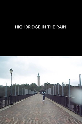 Movie poster for Highbridge in the Rain (2025)