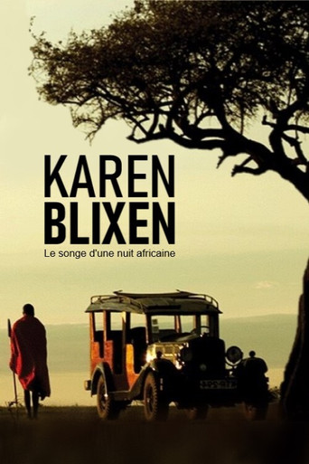 Movie poster for Karen Blixen : Le songe d'une nuit africaine (2016)