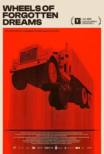 Movie poster for Wheels of Forgotten Dreams (2026)
