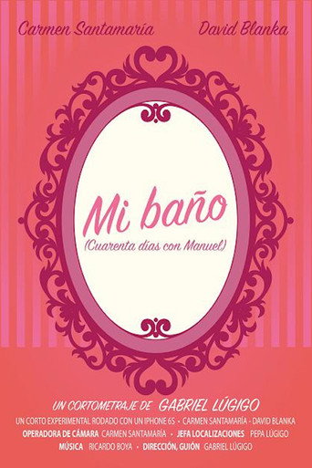 Movie poster for Mi Baño (2017)