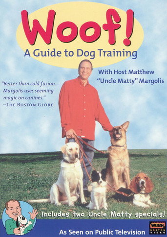 Movie poster for Woof! A Guide to Dog Training (1995)