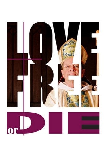 Movie poster for Love Free or Die (2012)
