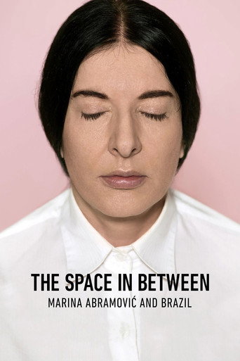 Movie poster for The Space in Between: Marina Abramović and Brazil (2016)