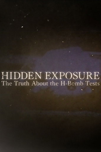 Movie poster for Hidden Exposure: The Truth About the H-Bomb Tests (2014)
