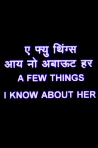 Movie poster for A Few Things I Know About Her (2002)