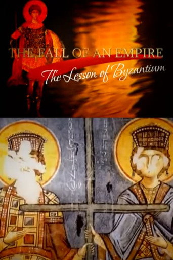Movie poster for The Fall of an Empire: The Lesson of Byzantium (2008)