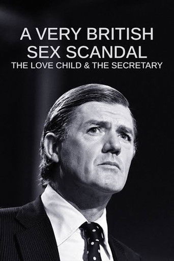 A Very British Sex Scandal: The Love Child & the Secretary poster