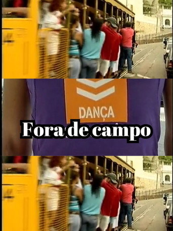 Movie poster for Fora de campo (2009)