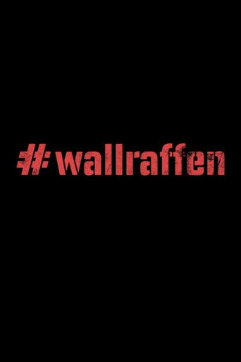 Series poster for #wallraffen (2025)