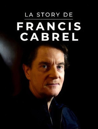 Series poster for La Story de Francis Cabrel (2019)