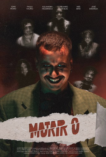 Movie poster for Matar o Morir