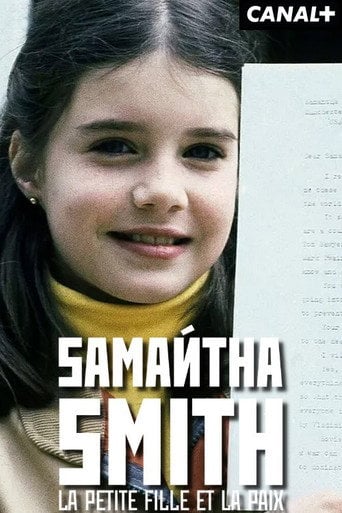 Movie poster for Samantha Smith : la petite fille et la paix ? (2023)