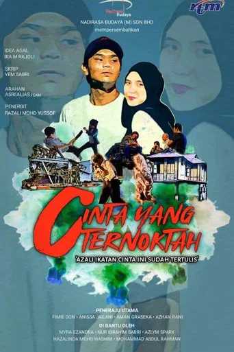 Movie poster for Cinta Yang Ternoktah (2022)