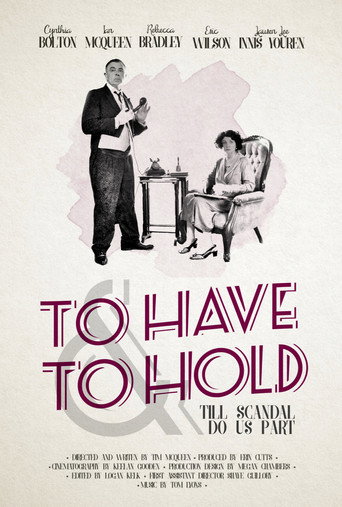 Movie poster for To Have and to Hold (2016)
