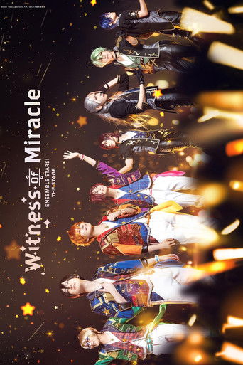 Ensemble Stars! THE STAGE -Witness of Miracle- poster