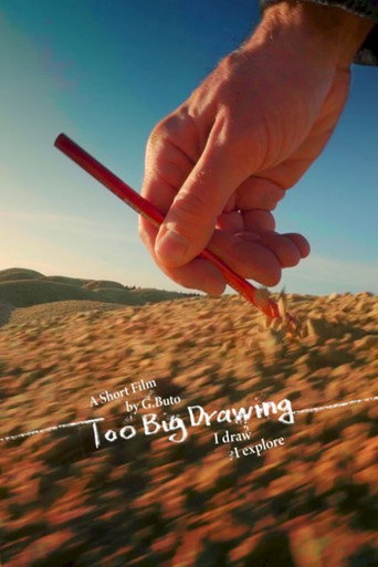 Movie poster for Too Big Drawing (2021)