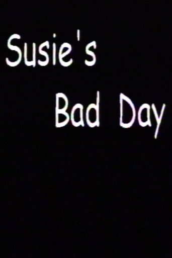Movie poster for Susie's Bad Day (2000)
