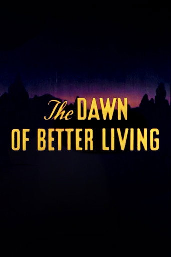 Movie poster for The Dawn of Better Living (1945)