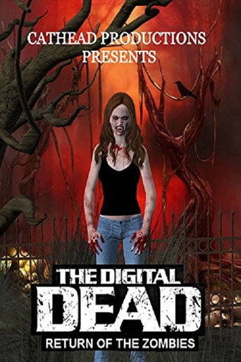 Movie poster for The Digital Dead: Return of the Zombies (2016)