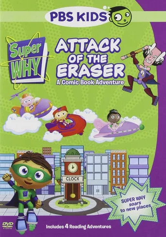 Movie poster for Super Why! Attack of the Eraser (2008)