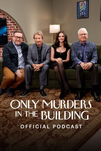 Series poster for Only Murders in the Building: Official Podcast (2025)