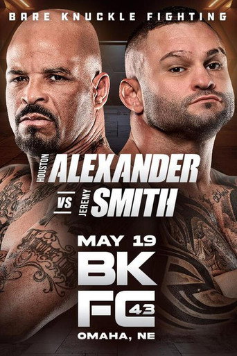 Movie poster for BKFC 43: Alexander vs Smith (2023)