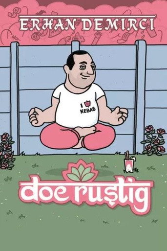 Movie poster for Erhan Demirci: Doe Rustig (2023)