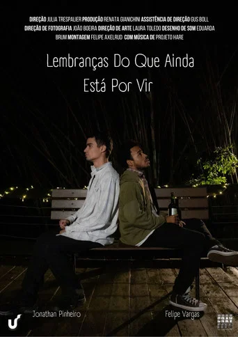 Movie poster for Lembranças Do Que Ainda Está Por Vir (2022)