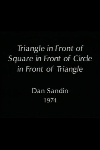 Movie poster for Triangle in Front of Square in Front of Circle in Front of Triangle (1973)