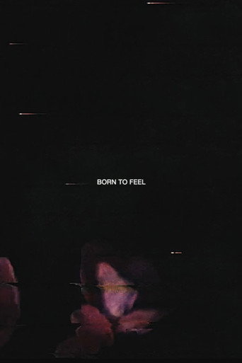 Movie poster for Born to Feel (2022)