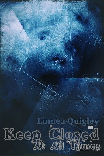 Keep Closed at All Times poster