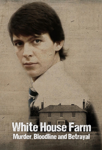 White House Farm: Murder, Bloodline and Betrayal poster