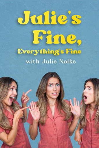 Series poster for Julie's Fine, Everything's Fine (2025)