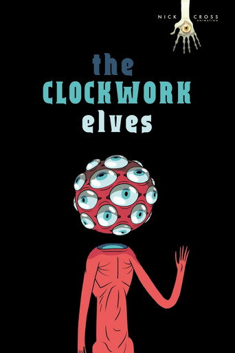 Movie poster for The Clockwork Elves (2020)