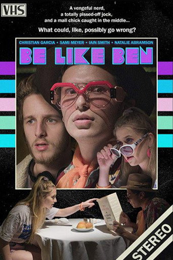 Movie poster for Be Like Ben (2019)