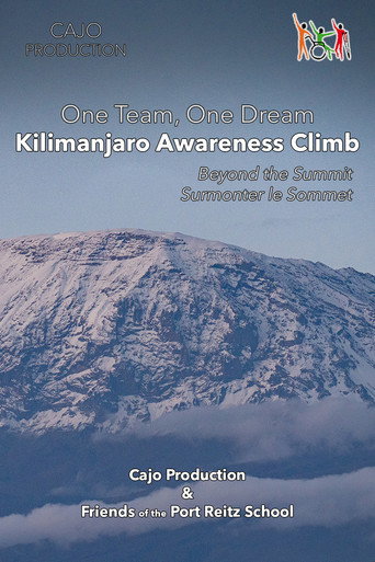 Movie poster for One Team One Dream - Kilimanjaro Awareness Climb
