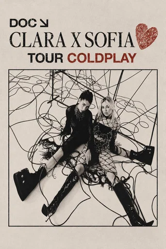 Movie poster for DOC Clara x Sofia - Tour Coldplay (2023)