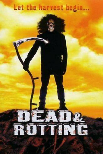 Movie poster for Dead & Rotting (2002)