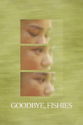 Movie poster for Goodbye, Fishies (2025)